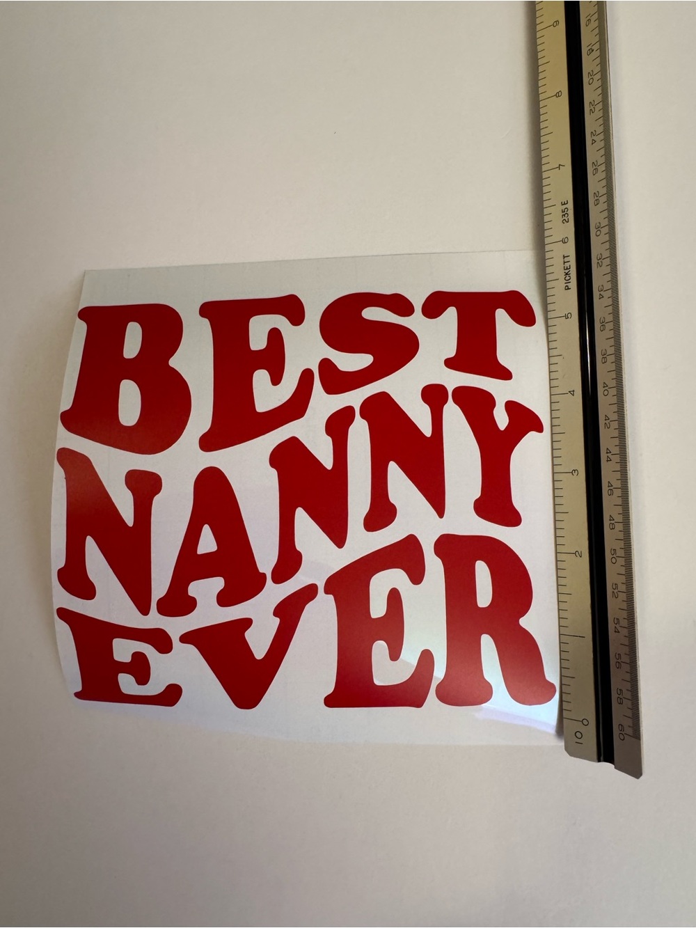 BEST NANNY EVER Red Vinyl Sticker Decal